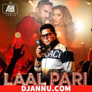 Laal Pari - Yo Yo Honey Singh Remix Dj Abk Abhishek